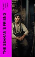 Richard Henry Dana: The Seaman's Friend 