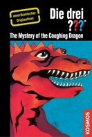 Nick West: The Three Investigators and the Mystery of the Coughing Dragon 
