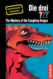 The Three Investigators and the Mystery of the Coughing Dragon - American English