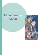 Jean Y.S. Toguyeni: Le conteur du Sahel 