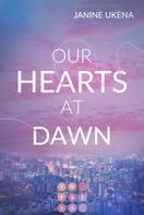 Janine Ukena: Our Hearts at Dawn (Seoul Dreams 2) ★★★★★