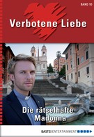 Katharina Verl: Verbotene Liebe - Folge 10 ★★★★