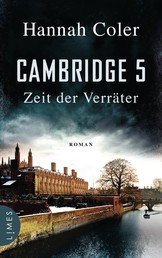 Cambridge 5 - Zeit der Verräter - Roman