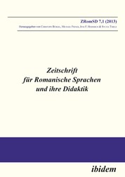 Zeitschrift für Romanische Sprachen und ihre Didaktik - Heft 7.1
