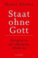 Horst Dreier: Staat ohne Gott ★★★