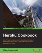 Mike Coutermarsh: Heroku Cookbook 
