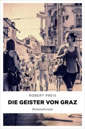 Die Geister von Graz - Kriminalroman