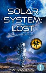 Solar System: Lost - Hard Science Fiction