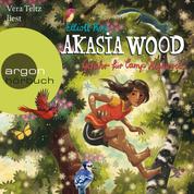 Gefahr für Camp Highwood - Akasia Wood, Band 2 (Ungekürzte Lesung)