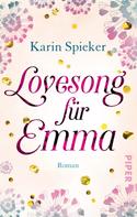 Karin Spieker: Lovesong für Emma ★★★★