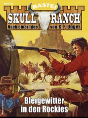 Skull-Ranch 96 - Bleigewitter in den Rockies