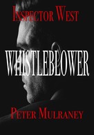Peter Mulraney: Whistleblower 