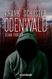 Odenwald - Klima-Thriller