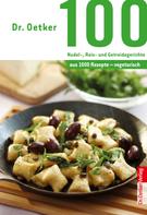 Dr. Oetker: 100 vegetarische Nudel-, Reis- und Getreidegerichte ★★★★