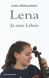 Lena - Ja zum Leben