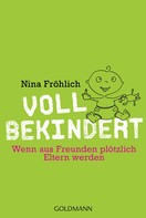 Nina Fröhlich: Voll bekindert ★★★★