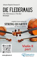 a cura di Enrico Zullino: Violin II part of "Die Fledermaus" for String Quartet 