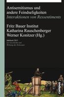 Katharina Rauschenberger: Antisemitismus und andere Feindseligkeiten 