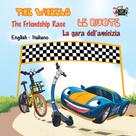 KidKiddos Books: The Wheels The Friendship Race Le ruote La gara dell’amicizia 