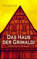 Richard Voß: Das Haus der Grimaldi (Historischer Roman) 