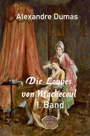 Alexandre Dumas d.Ä.: Die Louves von Machecoul, 1. Band 