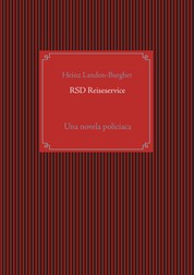 RSD Reiseservice - Una novela policiaca