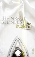 Heinrich Steinfest: Die Büglerin ★★★★
