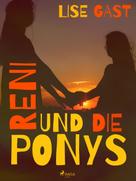 Lise Gast: Reni und die Ponys ★★★★★