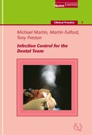 Michael V. Martin: Infection Control for the Dental Team 