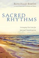 Ruth Haley Barton: Sacred Rhythms 