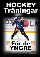 Jukka Aro: Hockeyträningar 