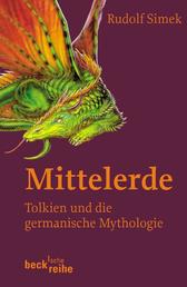 Mittelerde - Tolkien und die germanische Mythologie