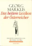 Georg Markus: Das heitere Lexikon der Österreicher 