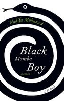 Nadifa Mohamed: Black Mamba Boy ★★★★
