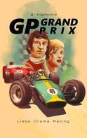 G. Sigmund: GP Grand Prix 