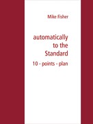 Mike Fisher: automatically to the Standard 