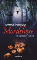 Volkmar Steininger: Mordshexe ★★★★