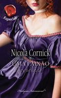 Nicola Cornick: Uma paixão inesperada 