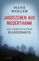 Hans Woller: Jagdszenen aus Niederthann ★★★★★