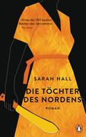 Sarah Hall: Die Töchter des Nordens ★★★★