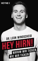 Leon Windscheid: Hey Hirn! ★★★★