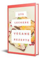 Rüdiger Küttner-Kühn: 275 leckere Vegane Rezepte 