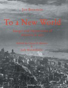 Jon Bernstein: To a New World 