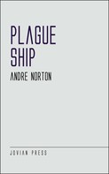Andre Norton: Plague Ship 