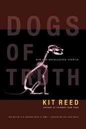 Dogs of Truth - New and Uncollected Stories