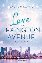 Love on Lexington Avenue - Roman