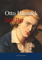 Otto Harnack: Schiller 