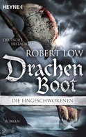 Robert Low: Drachenboot ★★★★