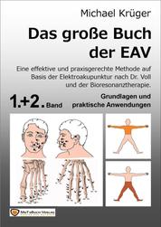 Das große Buch der EAV - Band 1 & 2 Grundlagen und praktischen Anwendungen
