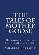 Charles Perrault: The Tales Of Mother Goose 